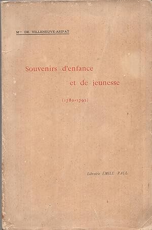 Imagen del vendedor de Souvenirs d'enfance et de jeunesse (1780-1792). Publis par Henri Courteault. a la venta por Librairie Lalibela