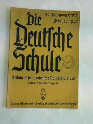 Imagen del vendedor de Die Deutsche Schule. Zeitschrift fr praktische Volkschularbeit a la venta por Celler Versandantiquariat