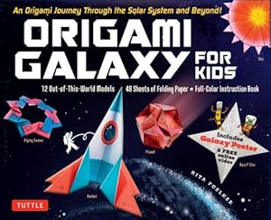 Immagine del venditore per Origami Galaxy for Kids Kit: An Origami Journey Through the Solar System and Beyond! [includes an Instruction Book, Poster, 48 Sheets of Origami Pa venduto da BargainBookStores