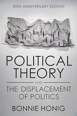 Bild des Verkufers fr Political Theory and the Displacement of Politics zum Verkauf von moluna