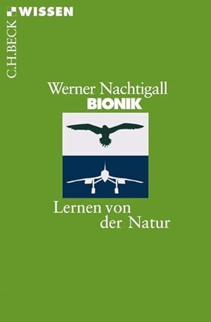 Bild des Verkufers fr Bionik: Lernen von der Natur (Beck'sche Reihe) zum Verkauf von Buchhandlung Loken-Books