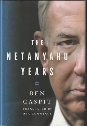 The Netanyahu Years