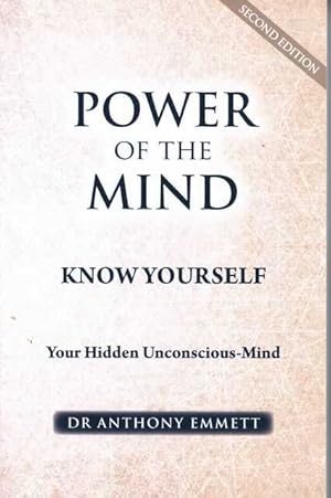 Power of the Mind - Know Yourself - You're Hidden Unconscious-Mind