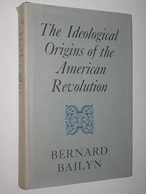 Seller image for The Ideological Origins of the American Revolution for sale by Manyhills Books