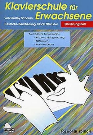 Bild des Verkufers fr Klavierschule fr Erwachsene :Einfhrungsheft zum Verkauf von AHA-BUCH GmbH