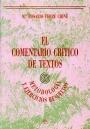 Seller image for El comentario crtico de textos : metodologa y ejercicios resueltos. for sale by Librera PRAGA