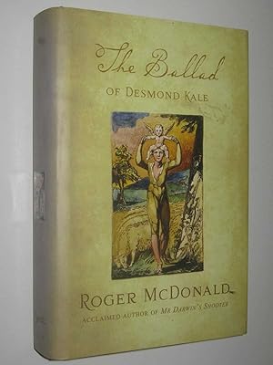 Seller image for The Ballad of Desmond Kale for sale by Manyhills Books