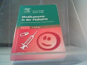 Bild des Verk�ufers f�r Medikamente in der P�diatrie: Inklusive Neonatologie/ Intensivmedizin zum Verkauf von Hubert Wilhelm Eichhorn
