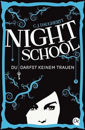 Seller image for Night School 1. Du darfst keinem trauen Du darfst keinem trauen for sale by Antiquariat Buchhandel Daniel Viertel