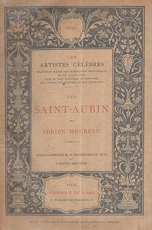 Seller image for Les Artistes clbres ; Les Saint-Aubin. (exemplaire sur Japon numrot, tirage de tte) for sale by Librairie Lalibela