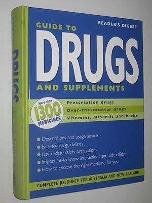 Bild des Verkufers fr Reader's Digest Guide to Drugs and Supplements : Complete Resource for Australia and New Zealand zum Verkauf von Manyhills Books