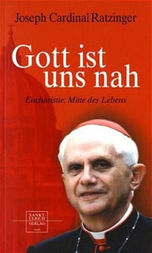 Seller image for Gott ist uns nah: Eucharistie: Mitte des Lebens Eucharistie: Mitte des Lebens for sale by Antiquariat Buchhandel Daniel Viertel