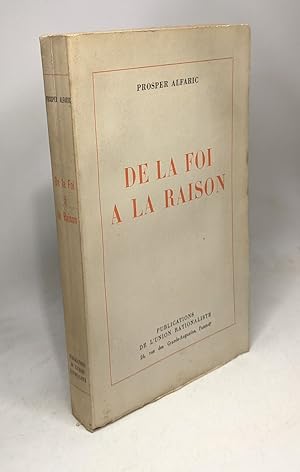 De la foi à la raison