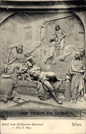 Bild des Verkufers fr Ansichtskarte / Postkarte Wien 1 Innere Stadt, Relief vom Grillparzer-Denkmal, Der Traum ein Leben zum Verkauf von akpool GmbH