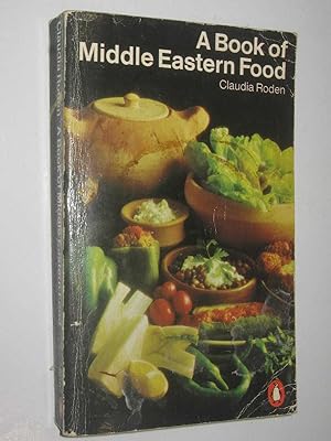 Seller image for A Book of Middle Eastern Food for sale by Manyhills Books