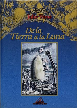 Seller image for De la tierra a la luna for sale by Librera Alonso Quijano