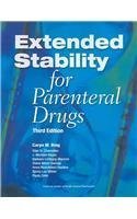 Bild des Verkufers fr Extended Stability for Parenteral Drugs zum Verkauf von WeBuyBooks