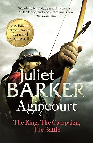 Bild des Verkufers fr Agincourt: The King, the Campaign, the Battle zum Verkauf von Antiquariat Buchhandel Daniel Viertel