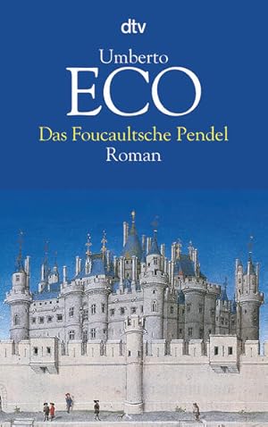 Image du vendeur pour Das Foucaultsche Pendel: Roman Roman mis en vente par Antiquariat Buchhandel Daniel Viertel