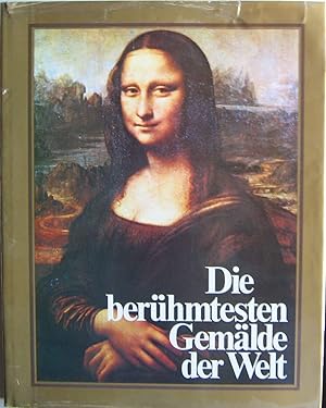 Seller image for Die berhmtesten Gemlde der Welt for sale by Antiquariat Buchhandel Daniel Viertel