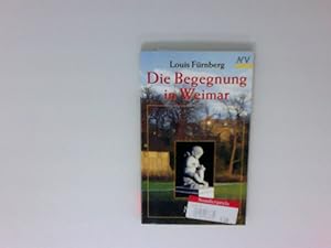 Bild des Verkufers fr Die Begegnung in Weimar: Novelle (Aufbau Taschenbcher) Novelle zum Verkauf von Antiquariat Buchhandel Daniel Viertel