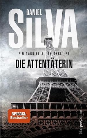 Image du vendeur pour Die Attentterin: Ein Gabriel Allon Thriller Thriller mis en vente par Antiquariat Buchhandel Daniel Viertel