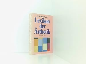 Seller image for Lexikon der sthetik hrsg. von Wolfhart Henckmann und Konrad Lotter for sale by Book Broker