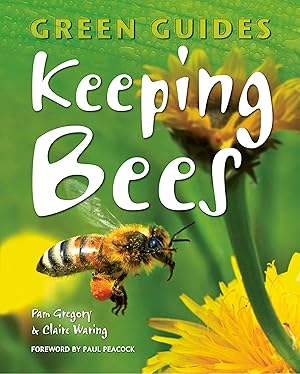Bild des Verkufers fr Keeping Bees (Green Guides) zum Verkauf von Antiquariat Buchhandel Daniel Viertel