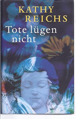 Seller image for Tote lgen nicht. Roman for sale by Antiquariat Buchhandel Daniel Viertel