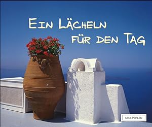 Seller image for Ein Lcheln fr den Tag: for sale by Antiquariat Buchhandel Daniel Viertel