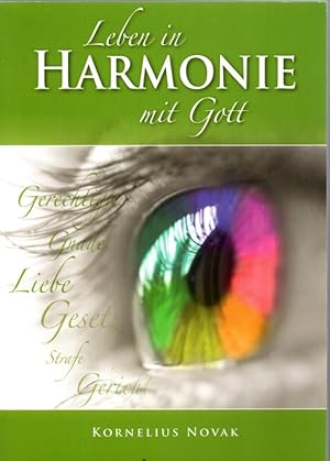 Bild des Verkufers fr Leben in Harmonie mit Gott zum Verkauf von Antiquariat Jterbook, Inh. H. Schulze
