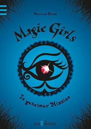 Bild des Verkufers fr Magic Girls - In geheimer Mission 7. In magischer Mission zum Verkauf von Antiquariat Buchhandel Daniel Viertel