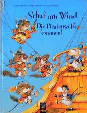Imagen del vendedor de Schaf am Wind - Die Piratenwlfe kommen! die Piratenwlfe kommen! a la venta por Antiquariat Buchhandel Daniel Viertel