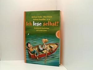 Seller image for Ich lese selbst!: Kunterbunte Geschichten zum ersten Lesen kunterbunte Geschichten zum ersten Lesen for sale by Book Broker