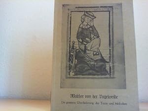 Die gesamte Überlieferung der Texte und Melodien : Abb., Materialien, Melodietranskriptionen. Wal...