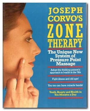 Seller image for Joseph Corvo's Zone Therapy The Unique New System of Pressure Point Massage for sale by Antiquariat Buchhandel Daniel Viertel