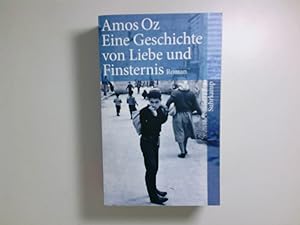 Seller image for Eine Geschichte von Liebe und Finsternis: Roman (suhrkamp taschenbuch) Roman for sale by Antiquariat Buchhandel Daniel Viertel