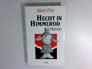 Bild des Verkufers fr Hecht in Himmerod : Roman Albert Ptz zum Verkauf von Antiquariat Buchhandel Daniel Viertel