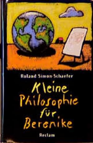 Seller image for Kleine Philosophie fr Berenike Roland Simon-Schaefer for sale by Antiquariat Buchhandel Daniel Viertel