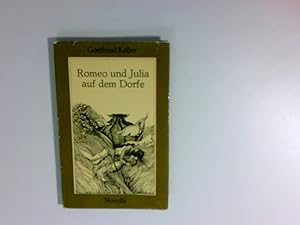 Bild des Verkufers fr Romeo und Julia auf dem Dorfe : Novelle. zum Verkauf von Antiquariat Buchhandel Daniel Viertel