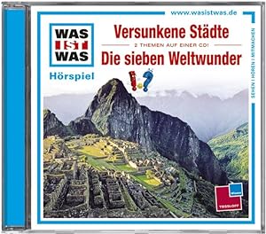 Seller image for WAS IST WAS, Folge 23: Versunkene Stdte/ Die sieben Weltwunder for sale by Antiquariat Buchhandel Daniel Viertel