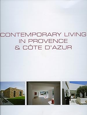 Seller image for Contemporary Living in Provence & Cote d'Azur for sale by Antiquariat Buchhandel Daniel Viertel