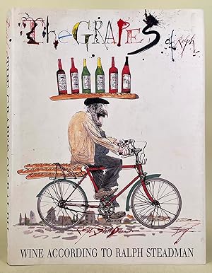 Seller image for The Grapes of Ralph; wine according to Ralph Steadman for sale by Leakey's Bookshop Ltd.