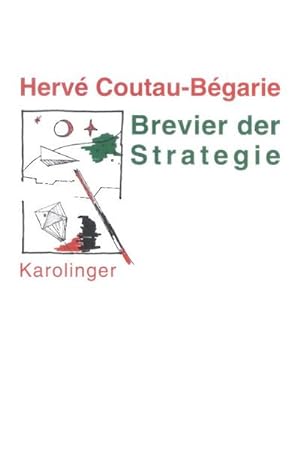 Image du vendeur pour Brevier der Strategie mis en vente par BuchWeltWeit Ludwig Meier e.K.