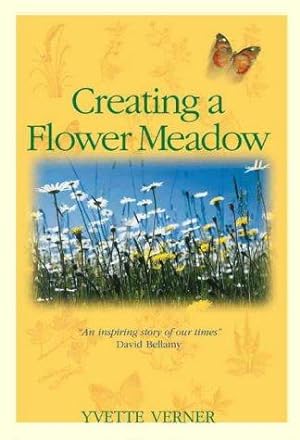 Image du vendeur pour Creating a Flower Meadow mis en vente par WeBuyBooks