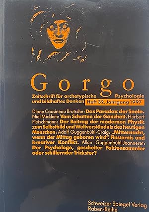 Bild des Verkufers fr Gorgo. Zeitschrift fr archetypische Psychologie und bildhaftes Denken. Heft 32, Jahrgang 1997. Edition Raben-Reihe. zum Verkauf von Fundus-Online GbR Borkert Schwarz Zerfa