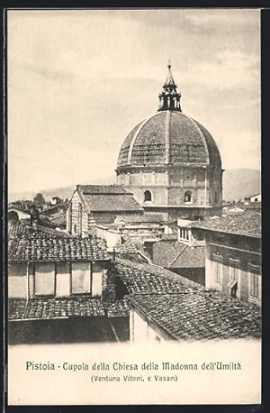 Cartolina Pistoia, Cupola della Chiesa della Madonna dell`Umiltà