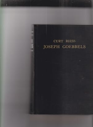 Bild des Verkufers fr Joseph Goebbels. Eine Biographie. Von Curt Riess. zum Verkauf von Fundus-Online GbR Borkert Schwarz Zerfa