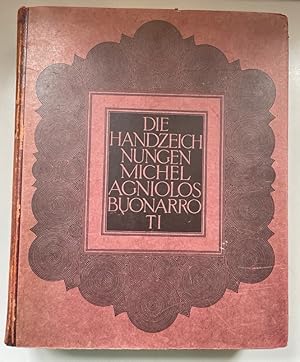 [ Teilband ] Die Handzeichnungen Michelagniolos Buonarroti. Zweiter Band, Tafel 151-300.