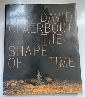 David Claerbout: Shape of Time.